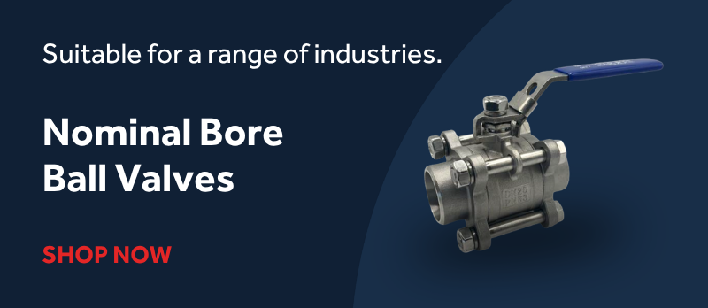 Nominal Bore Ball Valves